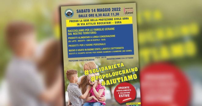 Sora per l’Ucraina: Sabato 14 Maggio nuova raccolta (dalle 8:30 alle 11:30)