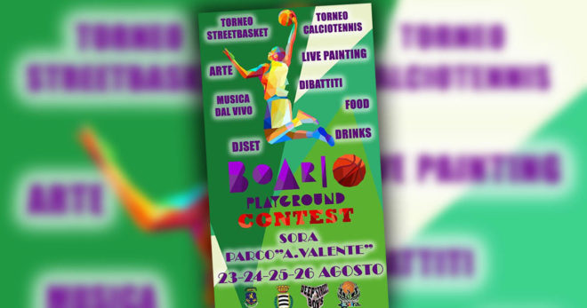 “Boario Playground Contest”: 23-24-25-26 Agosto a Sora (Parco Valente)
