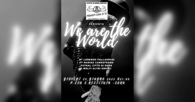 Sora: “We are the world”. Questa sera ore 21, Piazza S. Restituta