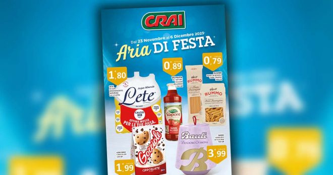 CRAI presenta: “Aria di Festa”. Le offerte valide fino al 06 Dicembre 2023