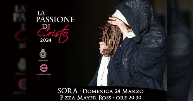 Passione di Cristo: domenica 24 marzo la rappresentazione a cura dell’ass. 360 Gradi