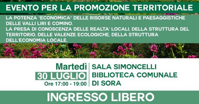 “La potenza ‘economica’ delle risorse naturali e paesaggistiche delle Valli Liri e Comino”