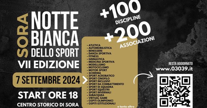 Sora: Sabato 7 settembre 2024 la VII edizione della “Notte Bianca dello Sport”