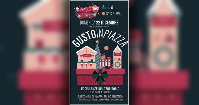 Isola del Liri: oggi “La strada del gusto”, fiera enogastronomica natalizia
