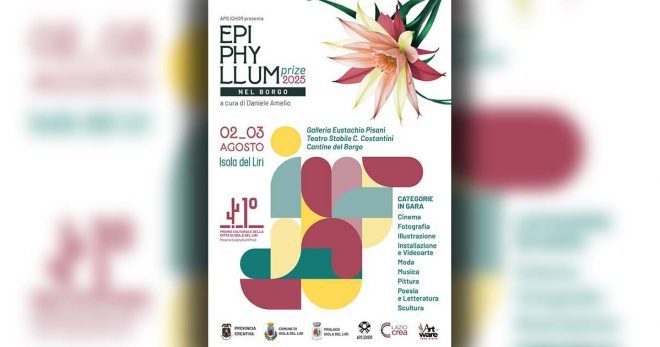 Epiphyllum Prize 2025, l’arte fiorisce a Isola del Liri Due giorni tra poesia, musica, pittura e videoarte: il borgo diventa un laboratorio creativo a cielo aperto