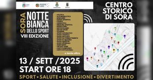 Notte Bianca dello Sport 2025, l’ottava edizione a Sora il 13 settembre