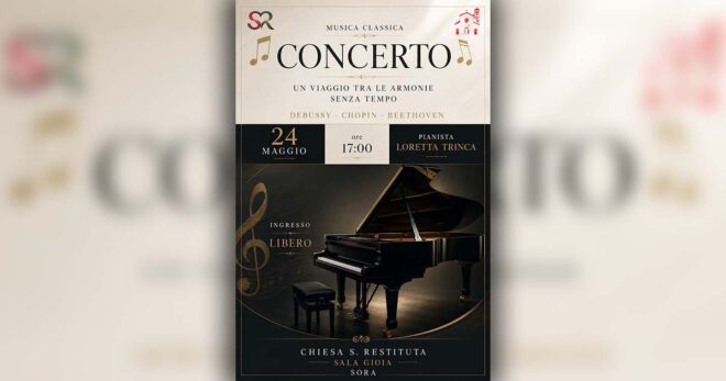 Sora: il 24 maggio la pianista Loretta Trinca in concerto nella Sala “Gioia” della Chiesa Collegiata di Santa Restituta