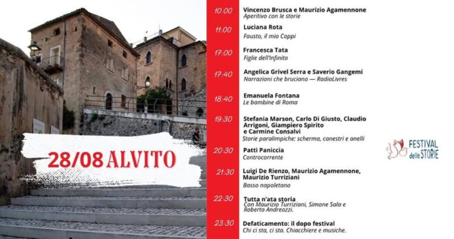 Alvito, arriva il Festival delle Storie. venerdì 28 agosto incontri e musica dalla mattina a mezzanotte