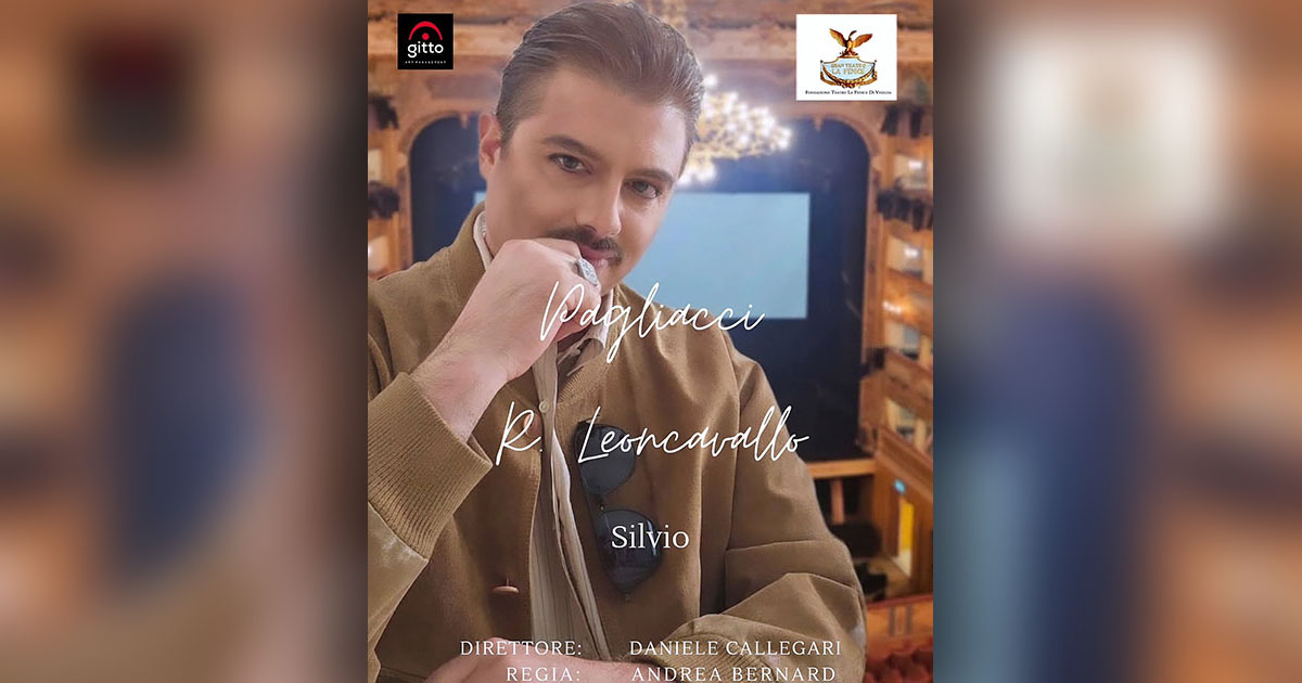 Venezia, Alberto Petricca debutta alla Fenice: sarà Silvio nella celebre opera “Pagliacci” di Leoncavallo