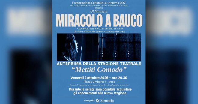 Arce, “Miracolo a Bauco” apre la strada alla stagione teatrale 2026/2027