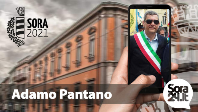 ELEZIONI SORA 2021 – Adamo Pantano
