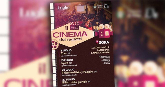 Sora, “Cinema sotto le stelle dei ragazzi”: al via le proiezioni all’aperto
