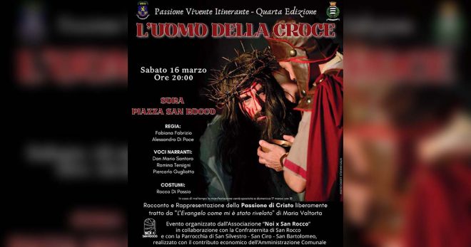 Sora: “L’Uomo della Croce”. Passione vivente itinerante, IV edizione