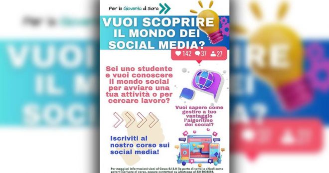 “Fondamenti di Social Media Marketing”: dal 29/11/24 il nuovo corso dell’Ass. “Per la Gioventù di Sora”