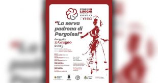 Sora: domenica a San SIlvestro “La serva padrona” di G.B. Pergolesi. Messa in scena a cura di Luca Mascolo